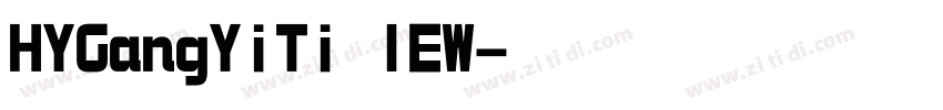 HYGangYiTi IEW字体转换